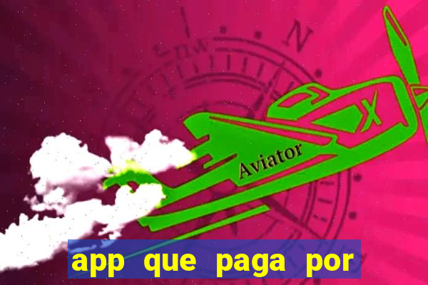 app que paga por cadastro na hora via pix jogo